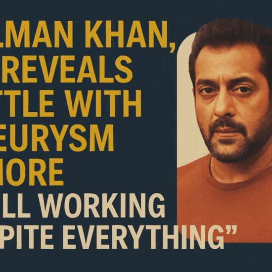 Salman-Khan-59-Reveals-Battle-with-Aneurysm-More-Says-Still-Working-Despite-Everything
